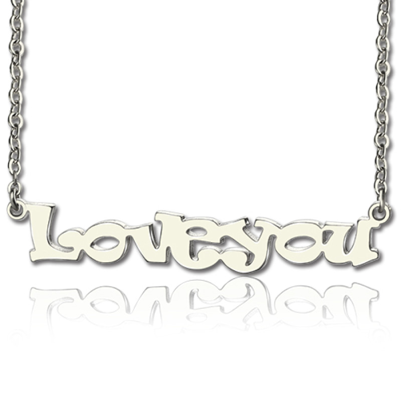 I Love You personalised name necklace in sterling silver