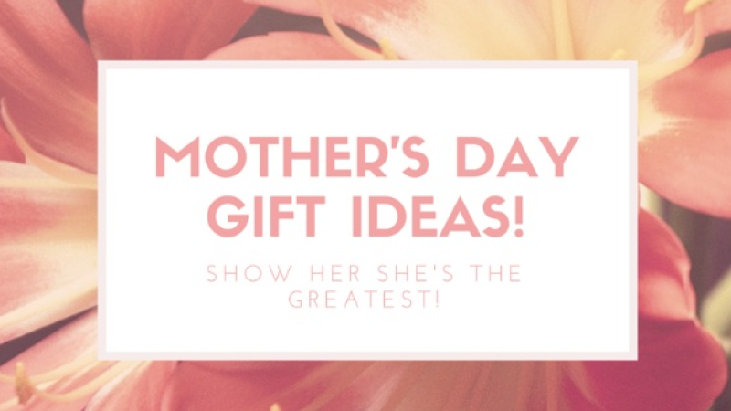 How to choose personalized gifts for mother’s day